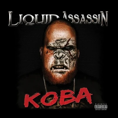 Koba 專輯 Liquid Assassin