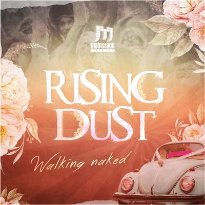 Rising Dust - Walking Naked EP 專輯 Rising Dust