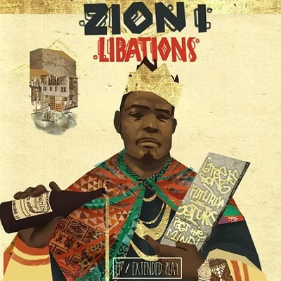 Libations EP 專輯 Zion I