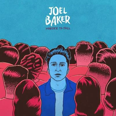 Harder To Fall 專輯 Joel Baker