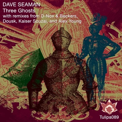 Dave Seaman Three Ghosts