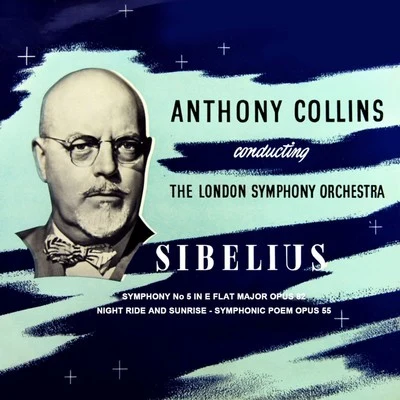 Sibelius: Symphony No. 5 專輯 Anthony Collins