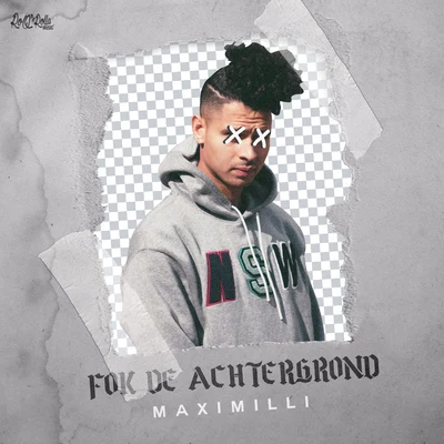 Fok De Achtergrond 專輯 Bokoesam/Maximilli