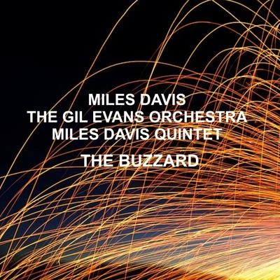 The Buzzard 專輯 Miles Davis All Stars/Miles Davis Quintet/Miles Davis/Thelonious Monk/Bernie Hanighen