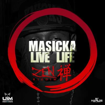 Live Life 专辑 Masicka/Dertee