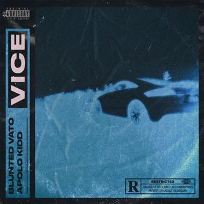 Vice 專輯 Blunted Vato/John C