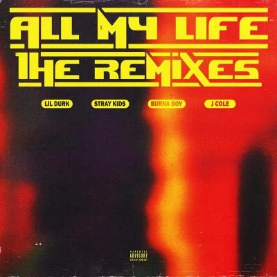 All My Life (Remixes) 专辑 Stray Kids/Dös/KASSY/Cheeze/최유리