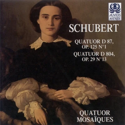 Schubert: String Quartets Nos. 10 & 13 专辑 Quatuor mosaïques