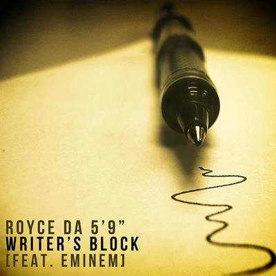 Writers Block (Radio Edit) [feat. Eminem] 專輯 Britizen Kane/Royce Da 59