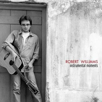 Instrumental Moments 专辑 Hugh Cornwell/Robert Williams