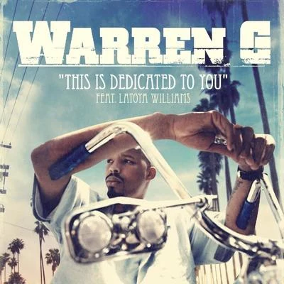 This Is Dedicated To You - Snippet 專輯 Warren G/B. Bravo