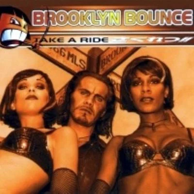 Take a Ride 專輯 Brooklyn Bounce/Tube Tonic