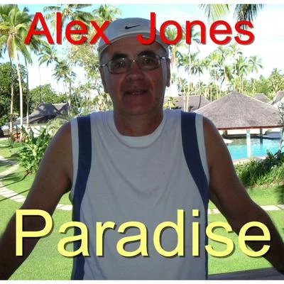 Paradise 专辑 Alex Jones