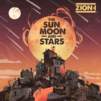 The Sun Moon and Stars 專輯 Zion I