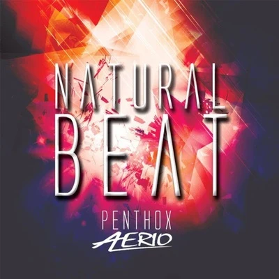 Natural Beat 專輯 Nander/HZL/Penthox