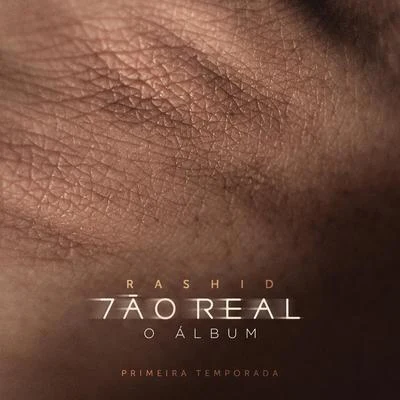 Tão Real - Temp. 1 专辑 Izzy Gordon/Rashid