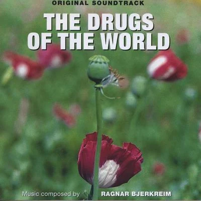 Ragnar BjerkreimMorten HarketKor Z The Drugs of the World