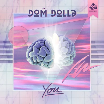 You (Extended Mix) 專輯 Dom Dolla