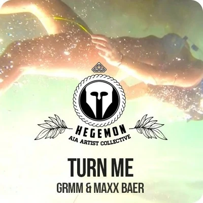 Maxx Baer Turn Me