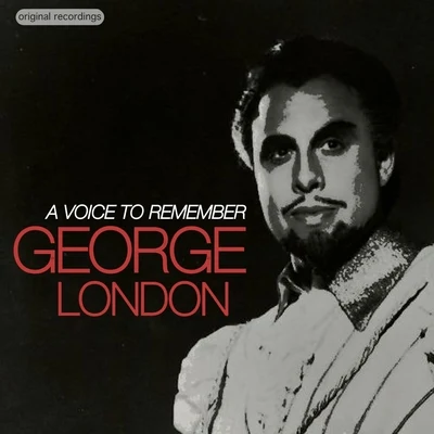 A Voice to Remember 专辑 George London