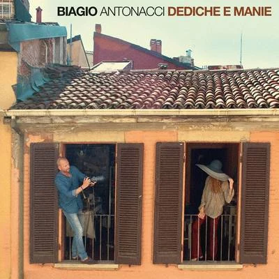 Dediche e Manie 專輯 Il Laboratorio del Ritmo/Biagio Antonacci