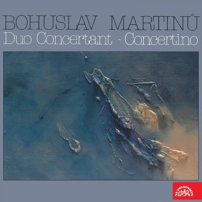 Martinů: Duo Concertant, Concertino 专辑 Bohuslav Matoušek/Petr Adamec