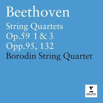 Borodin Quartet Beethoven: String Quartets Op.59 1 & 3 &#x27; Razumovsky&#x27; - Op.95 - Op.102