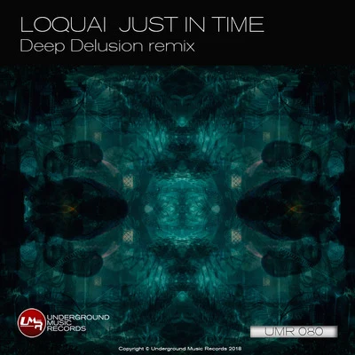 Just in Time 專輯 Loquai/Max Vertigo/Sevenever/Jose Tabarez/TinTin