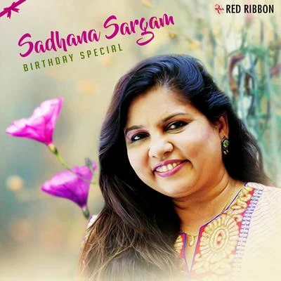 Sadhana Sargam Birthday Special 专辑 Sadhana Sargam/Rashid Ali/Neeti Mohan/Neeraj Shridhar/Sonu Nigam