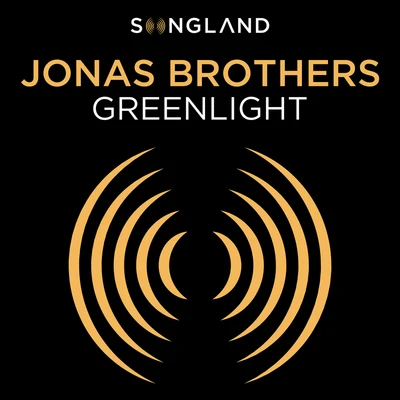 Greenlight (From "Songland") 專輯 Jonas Brothers/Natti Natasha/Sebastian Yatra/Daddy Yankee