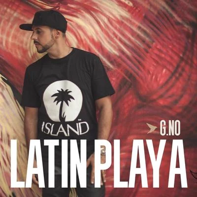 Latin Playa 專輯 G.No