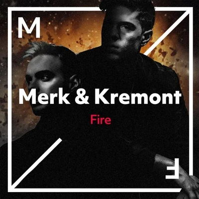 Fire 專輯 Merk & Kremont/Fedde Le Grand