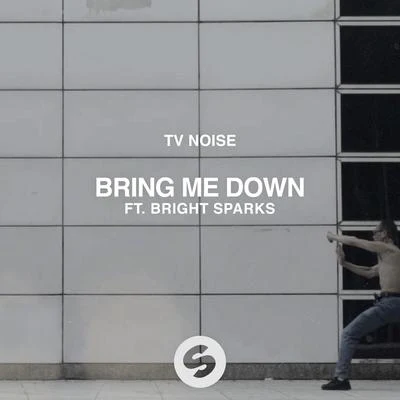 Bring Me Down 專輯 TV Noise