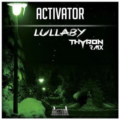 Lullaby (Thyron Rmx) 專輯 Thyron