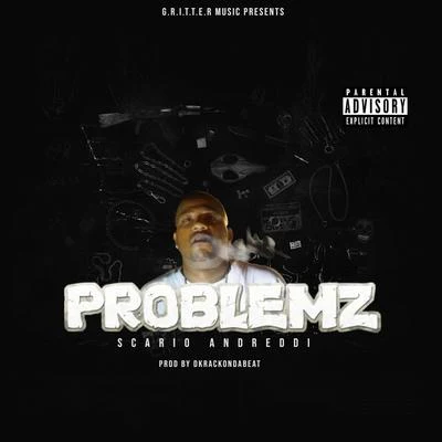 PROBLEMZ 专辑 Pham/Tra Z/Vito Coleone/Scario Andreddi