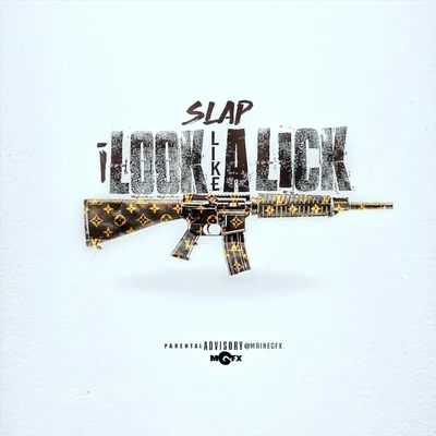 Look Like a Lick 專輯 Slap