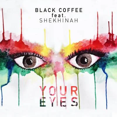 Black Coffee Your Eyes