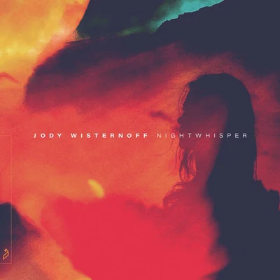 Nightwhisper 专辑 Jody Wisternoff