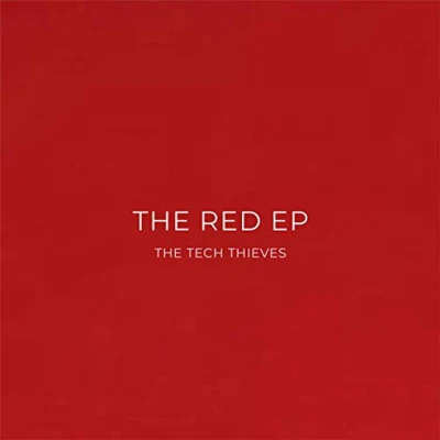 The Red EP 专辑 The Tech Thieves/Besomorph