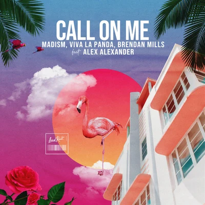 Call on Me 專輯 Eros/Brendan Mills/Tess Burrstone/Artiks