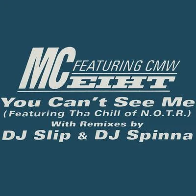 You Cant See Me 專輯 Conejo/MC Eiht