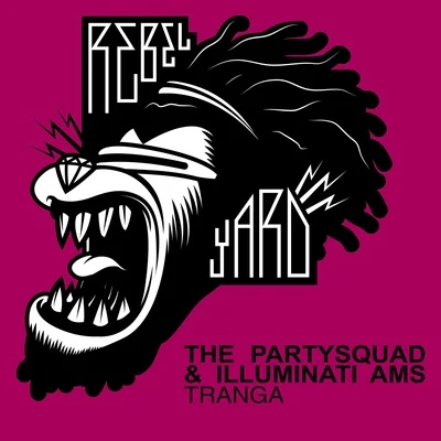 The Partysquad Tranga