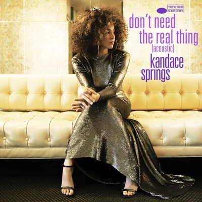 Don唐need the real thing (acoustic) 專輯 Kandace Springs/Loote