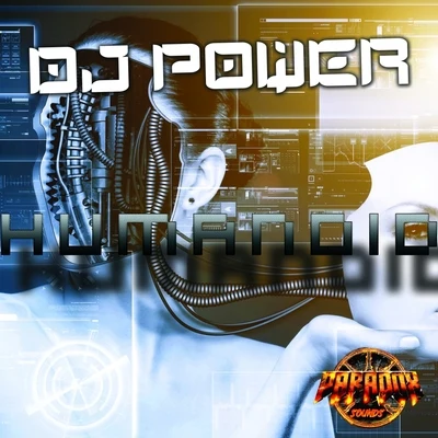 Humanoid 专辑 Dj Power/DJ Frank JMJ