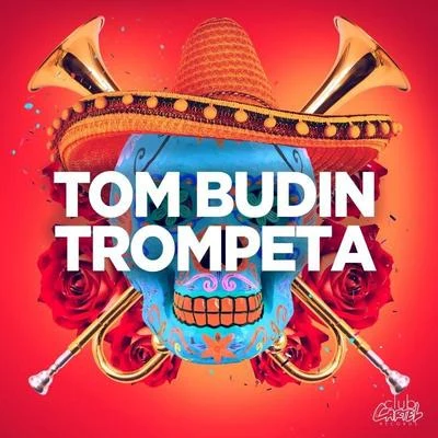 Trompeta 專輯 Tom Budin