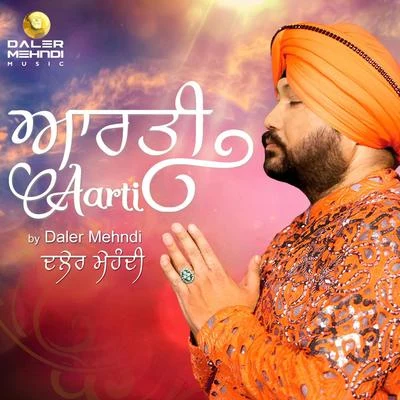 Aarti 專輯 Daler Mehndi