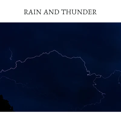 Thunder StormThe Relaxation PrincipleMindfulness Meditation World Rain and Thunder