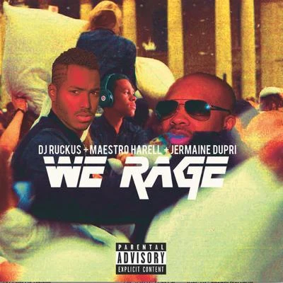 We Rage 专辑 Stacy Barthe/DJ Ruckus