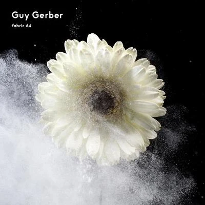 fabric 64: Guy Gerber 专辑 Jim Morrison/Guy Gerber/Perry Farrell/Moscoman