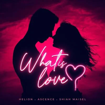 What Is Love 專輯 Toby Rose/Shiah Maisel